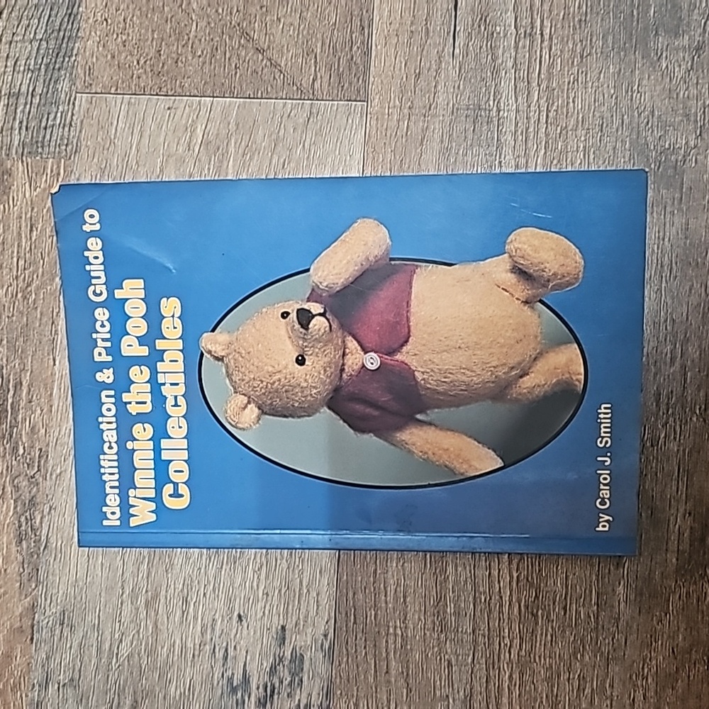 Identification and Price Guide to Winnie the Pooh Collectibles by Carol J. Smith